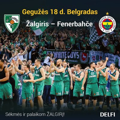 Kauno "Žalgiris" ir Stambulo "Fenerbahče"