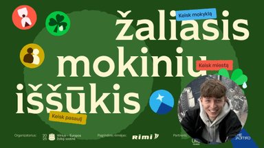 Neeilinė galimybė Vilniaus moksleiviams: A. Talžūnas kviečia jungtis į „Žaliąjį iššūkį“ ir laimėti kelionę į užsienį