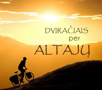 Dviračiais per Altajų