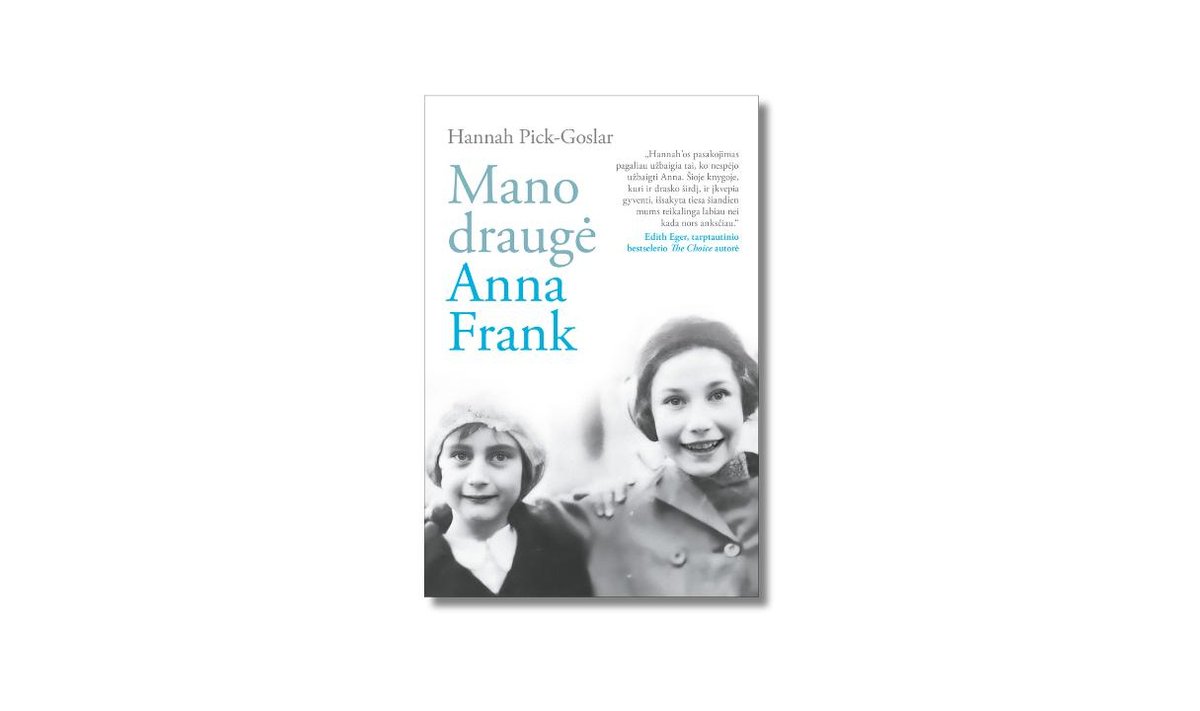 „Mano draugė Anna Frank“