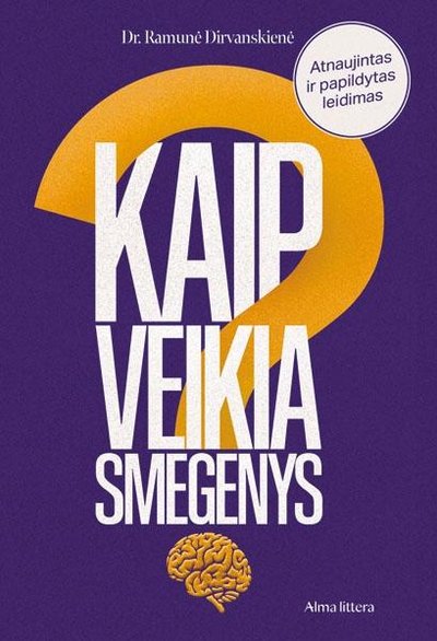 „Kaip veikia smegenys“