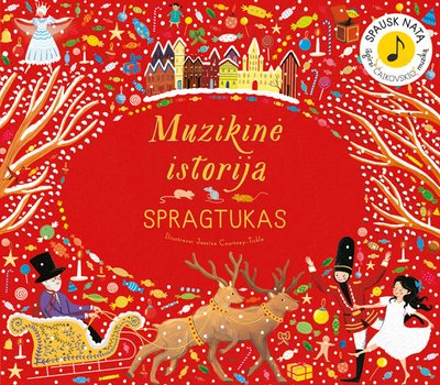 Muzikinė istorija „Spragtukas“