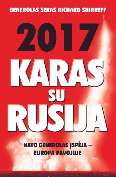 "2017-ieji. Karas su Rusija" viršelis