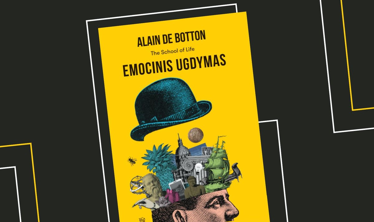 Alain de Botton „Emocinis ugdymas“