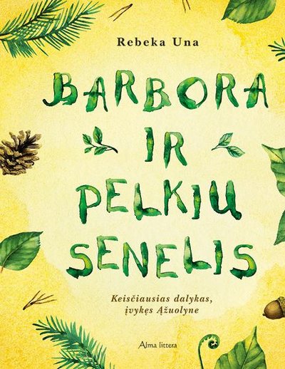 Knygos "Barbora ir pelkiu senelis" viršelis