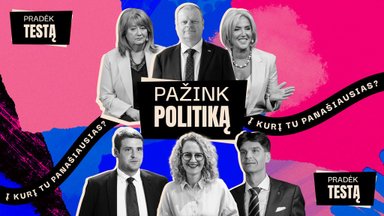 „Delfi“ kviečia spręsti testą „Pažink politiką“: į kurį panašiausias jūs?