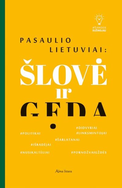 Pasaulio lietuviai: šlovė ir gėda