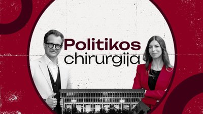 Politikos chirurgija su Linu Kontrimu ir Vytaute Merkyte