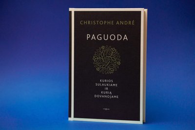 Christophe André knyga „Paguoda“ (G. Kavaliauskaitės nuotr.)