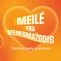 Meil? yra veiksma?odis: per Valentino dien? parodyk meil? veiksmais su ?spūd?io dovanomis