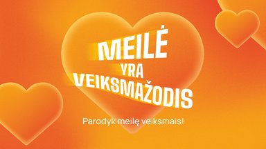 Meil? yra veiksma?odis: per Valentino dien? parodyk meil? veiksmais su ?spūd?io dovanomis