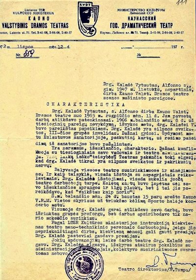 Kauno valstybinio dramos teatro 1972 m. liepos 12 d. išduota Vytauto Kaladės charakteristika.