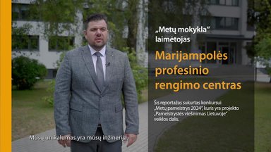 Marijampolės profesinio rengimo centro direktorius Gražvydas Juodišius: „Kiekvieno mokinio sėkmė yra ir įstaigos sėkmė“