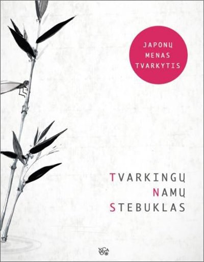 Tvarkingų namų stebuklas