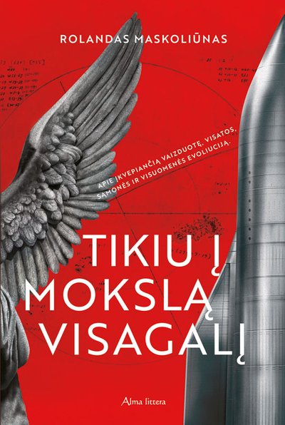 Tikiu į mokslą visagalį