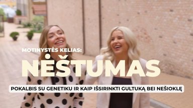 Motinystės kelias: nėštumas. Pokalbis su genetiku ir kaip išsirinkti gultuką bei nešioklę