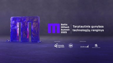 Tiesiogiai: gynybos technologijų konferencija „Baltic Miltech Summit“ 