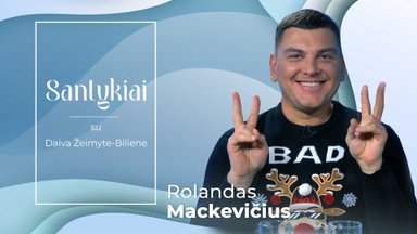 Rolandas Mackevičius: man svarbiausia, kad mano vaikai manęs nesigėdija