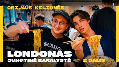 Orijaus kelionės. Kur gyvena Londono turtuoliai ir kuo ypatingas kinų rajonas
