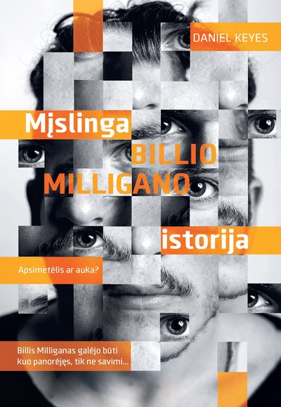 Danielio Keyeso knygos „Mįslinga Billio Milligano istorija“ viršelis