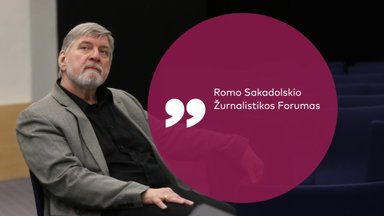 Romo Sakadolskio žurnalistikos forumas