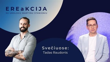 „EREaKCIJA“ su urologu Stanioniu. Apie lytiškai plintančias ligas ir keisčiausius pacientus: 30 partnerių per savaitgalį ir trys prezervatyvai vietoj vieno