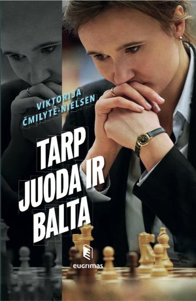 Knygos "Tarp juoda ir balta" viršelis