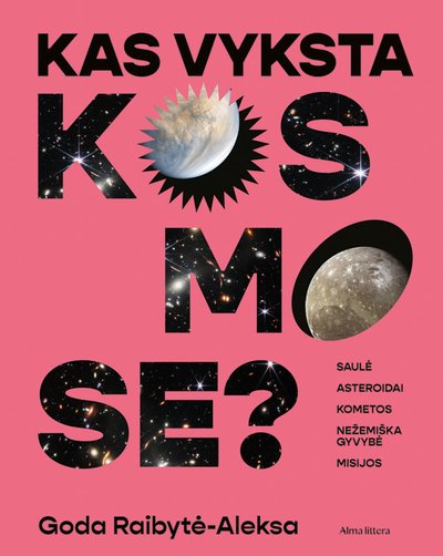 Kas vyksta kosmose