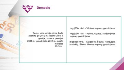 Pensijų mokėjimo datos rugpjūtį