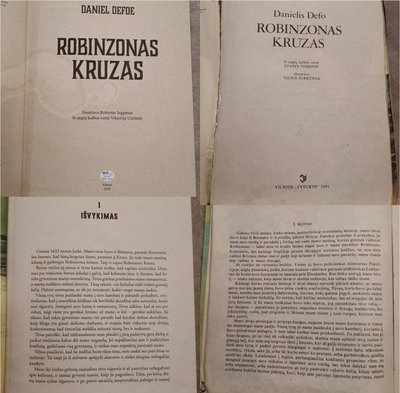 Palyginimui: Danielio Defoe knygos  „Robinzonas Kruzas“ versija, kurią iš anglų kalbos vertė Stasys Tomonis ir leidyklos „Nieko rimto“ naujasis leidimas