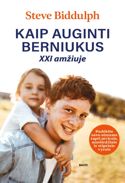 Knyga „Kaip auginti berniukus XXI amžiuje"