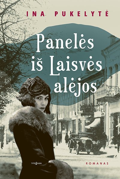 Panelės iš Laisvės alėjos