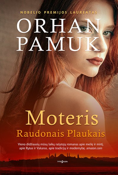 Orhan Pamuk „Moteris Raudonais Plaukais“