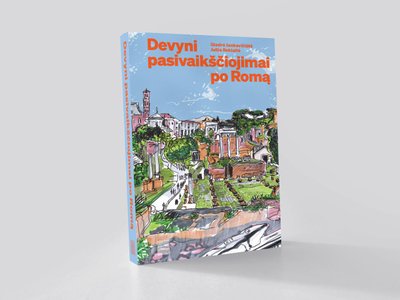 9 pasivaikščiojimai po Romą