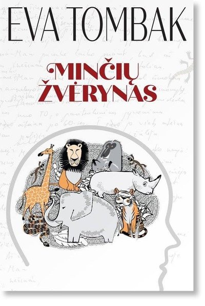 „Minčių žvėrynas“ 