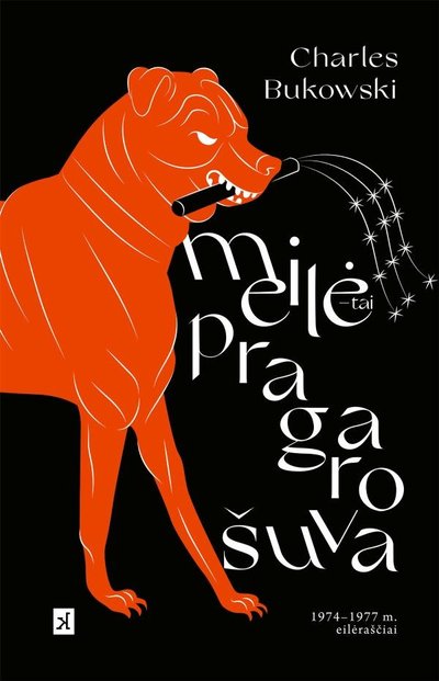 Meilė - tai pragaro šuva