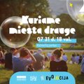 ?Kuriame miest? drauge“: liepos 31 dien? Kalnie?i? parke gyventoj? lauks i?skirtin?s kūrybin?s dirbtuv?s bei pramogos 