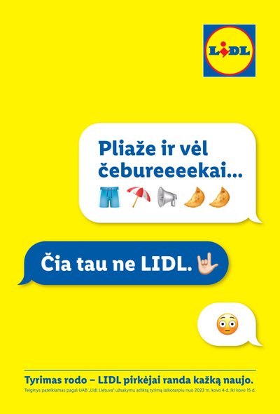 Čia tau ne LIDL kampanija