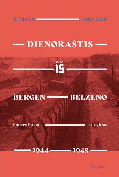 „Dienoraštis iš Bergen-Belzeno koncentracijos stovyklos 1944–1945“