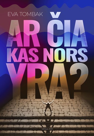 Ar čia kas nors yra?