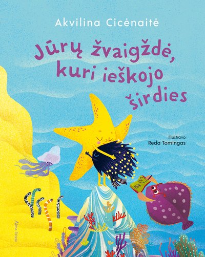 „Jūros žvaigždė, kuri ieškojo širdies“