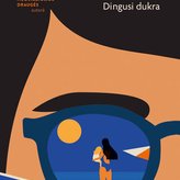Dingusi dukra. 1 skyrius