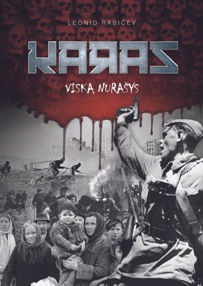 Knygos "Karas viską nurašys" viršelis